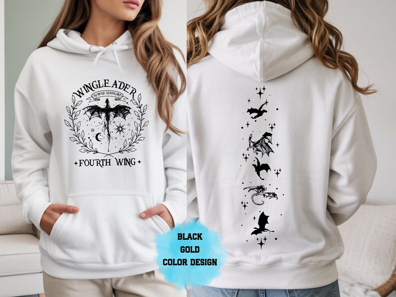 May include: White hoodie with a black and gold dragon design. The front features a dragon graphic with the text "WINGLEADER" and "FOURTH WING". The back displays a vertical line of dragon silhouettes. The design is labeled "BLACK GOLD COLOR DESIGN".