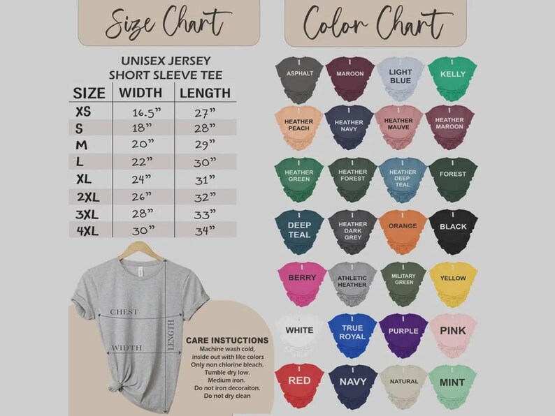 May include: A light gray unisex short sleeve tee shirt displayed on a wooden hanger, with a size chart and color chart. The size chart lists sizes XS to 4XL with width and length measurements in inches. The color chart shows various shirt colors.