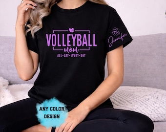 Volleyball Mom All Day Every Day Shirt Custom Name, Proud Volleyball Mama Tee Gift, Game Day T-Shirt, Volleyball Tournament Mom Shirt