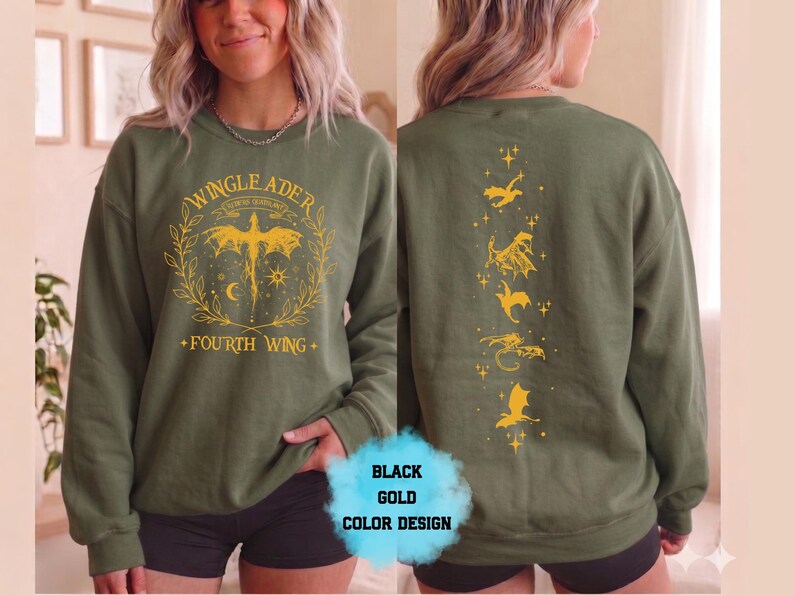 May include: Olive green sweatshirt with a gold graphic on the front that says "WINGLEADER" and "FOURTH WING". The back of the sweatshirt has a gold dragon design. The sweatshirt is a long-sleeved crew neck.