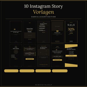 Könnte beinhalten: Ein Satz von zehn Instagram Story-Vorlagen in einem dunklen und luxuriösen Design. Die Vorlagen verwenden ein Schwarz-Gold-Farbschema mit Text und Inhaltsplatzhaltern. Der Text enthält Sätze wie "SALE 30%" und "Dein Name".