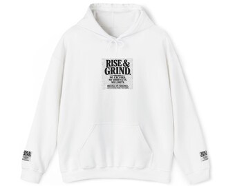 Rise & Grind-Hustle In Silence Hooded Sweatshirt