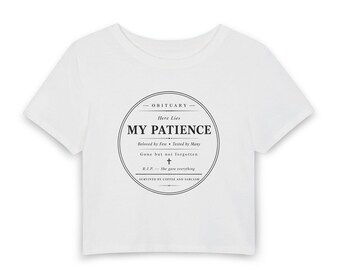 My Patience Label Art crop-T-shirt | Vintage shirt met typografie