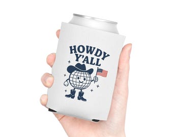 Vaterländischer Dosenkühler - USA Amerika Lustiges Coozie-Geschenk für Seeliebhaber, Howdy Yall-Feiertage