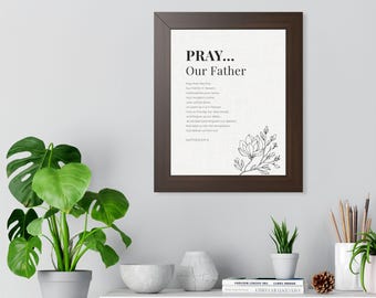 The Lords Prayer Wall Art. Our Father Prayer Print. Matthew 6 Framed Christian Art, Bible Verse Home Decor Christian Gift