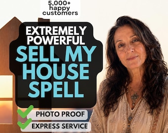 Könnte beinhalten: Bild einer Frau mit langen braunen Haaren und einem beigen Kleid. Text-Overlay lautet "EXTREMELY POWERFUL SELL MY HOUSE SPELL" mit zusätzlichem Text "PHOTO PROOF" und "EXPRESS SERVICE". Im Hintergrund ist eine Holzhaussilhouette zu sehen.