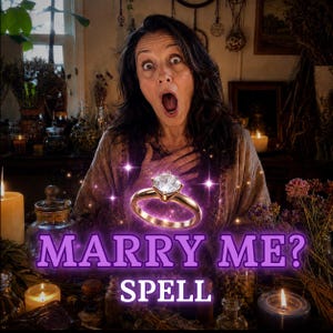 May include: An image featuring a woman with an astonished expression, a gold ring with a large diamond, and the text "MARRY ME? SPELL" in purple. The scene is set in a mystical environment with candles and herbs.