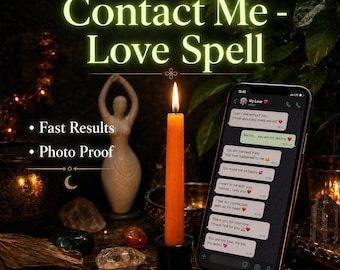 May include: An orange candle in a black holder is lit, with a glowing flame. A smartphone displays a love-themed chat. The image includes text: "Contact Me - Love Spell", "Fast Results", and "Photo Proof". A white statue and crystals are also visible.