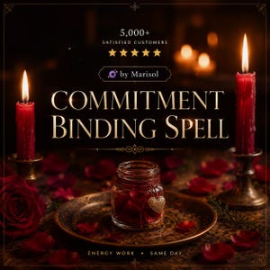 Puede incluir: Imagen promocional de un Hechizo Vinculante de Compromiso. Muestra dos velas rojas encendidas, un tarro lleno de pétalos rojos y un plato decorativo. El texto incluye "5,000+ Satisfied Customers" y "by Marisol".