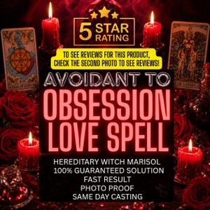Może przedstawiać: Reklama "Zaklęcia Miłości Obsesji" z tekstem "Unikanie Zaklęcia Miłości Obsesji". Obraz przedstawia zapalone czerwone świece, karty tarota i róże. Tekst zawiera również "Dziedziczna Wiedźma Marisol" i "100% Gwarantowane Rozwiązanie."