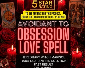 May include: An advertisement for an "Obsession Love Spell" with the text "Avoidant to Obsession Love Spell." The image features lit red candles, tarot cards, and roses. The text also includes "Hereditary Witch Marisol" and "100% Guaranteed Solution."