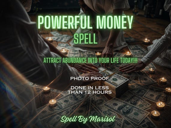 Attract Money and Abundance SPELLs, Wealth Prosperity, Fast Money, Good Luck