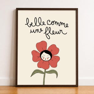 Belle comme une Fleur - Print