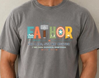Fathor Shirt, Funny Dad Graphic Tee, Father's Day Gift, Comic Superhero Dad T-Shirt