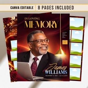May include: A funeral program template featuring a portrait of a man in a suit and tie, with the text IN LOVING MEMORY, James Williams, and dates. The design includes a gold pendant light, red roses, and placeholders for photos on 8 pages.
