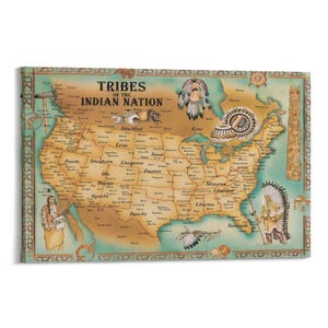 Può includere: Stampa su tela in stile vintage di una mappa degli Stati Uniti, con il testo "Tribes of the Indian Nation". La mappa evidenzia varie tribù native americane, con bordi e illustrazioni decorative.