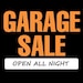 All Night Garage Sale