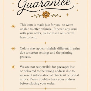 May include: A rectangular informational card with a cream background and dark brown text. The header reads Quality Guarantee above a small flower icon. Four bullet points marked by star icons detail policies regarding refunds, color variations, shipping addresses, and customer satisfaction, ending with a small flower and heart icon.