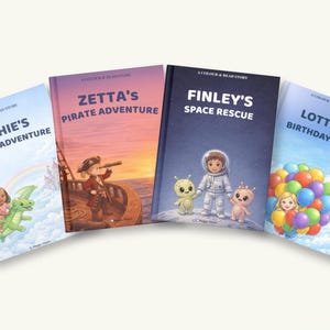 May include: Four children's books with vibrant covers. Titles are "Sophie's Magical Adventure," "Zetta's Pirate Adventure," "Finley's Space Rescue," and "Lottie's Birthday Wish." The illustrations depict themes of pirates, space exploration, and fantasy adventures.