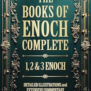 Może przedstawiać: Okładka książki z tytułem "THE BOOKS OF ENOCH COMPLETE" złotymi literami na ciemnozielonym tle. Okładka zawiera ozdobne złote filigran i tekst "1, 2 & 3 ENOCH" oraz "DETAILED ILLUSTRATIONS AND EXTENSIVE COMMENTARY".