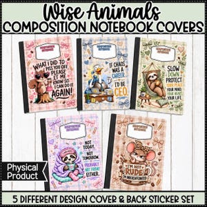 May include: Five composition notebook covers featuring animal illustrations and text. Designs include a squirrel, an ostrich, a sloth in a hammock, a sloth in a blanket, and a mouse with coffee. Each cover has a label for a name and subject.