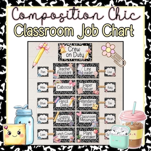 May include: A classroom job chart titled Composition Chic Classroom Job Chart with a black and white speckled pattern. It features labels for roles like Teacher Assistant, Line Leader, and Caboose, decorated with small illustrations of school supplies.