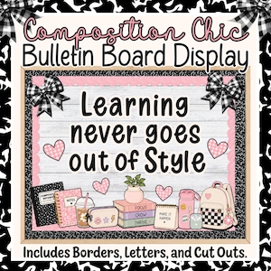 Composition Notebook Bulletin Board Kit | Printable Classroom Decor | Learning Never Goes Out of Style | Back to School Bulletin Board