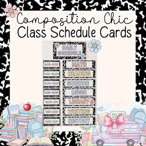 May include: A set of Composition Chic Class Schedule Cards featuring a black and white speckled border. The cards display the text Daily Schedule, Math, Reading, Science, Music, Library, Writing, and History, alongside time slots from 8:00 to 3:00.