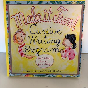 Make it Fun Cursive Writing Program