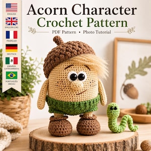 Puede incluir: Un personaje de bellota tejido a ganchillo con gorro marrón, cuerpo color canela, pantalones cortos verdes y zapatos marrones, con cabello rubio y ojos negros. A su lado hay un pequeño gusano tejido. Texto: Acorn Character Crochet Pattern.