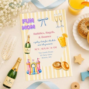 May include: A rectangular invitation card with yellow and white vertical stripes featuring the text FUN MOM, Bubbles, Bagels, & Bounce, a play date for the kids and the parents, SUN AUG 16 11 AM, The Smith Home, 20 Party Drive, Boston, MA.