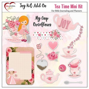 Tea Time Kit with Teapot, Tea Cups, Girls. Both Digital & Printable. A  Joy Kit Add On for Bible Journaling 14 PNG and 1 PDF Printable