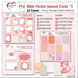 May include: A set of 34 printable Bible journal cards with floral designs in pink, orange, and white. The cards are titled "Every Thought Captive" and "Every Thought Title Cards".