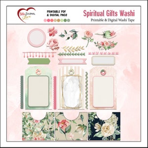 May include: Printable digital washi tape featuring floral designs in pink, green, and white. The tape includes frames, tags, and borders. The text "Spiritual Gifts Washi" is at the top of the image.
