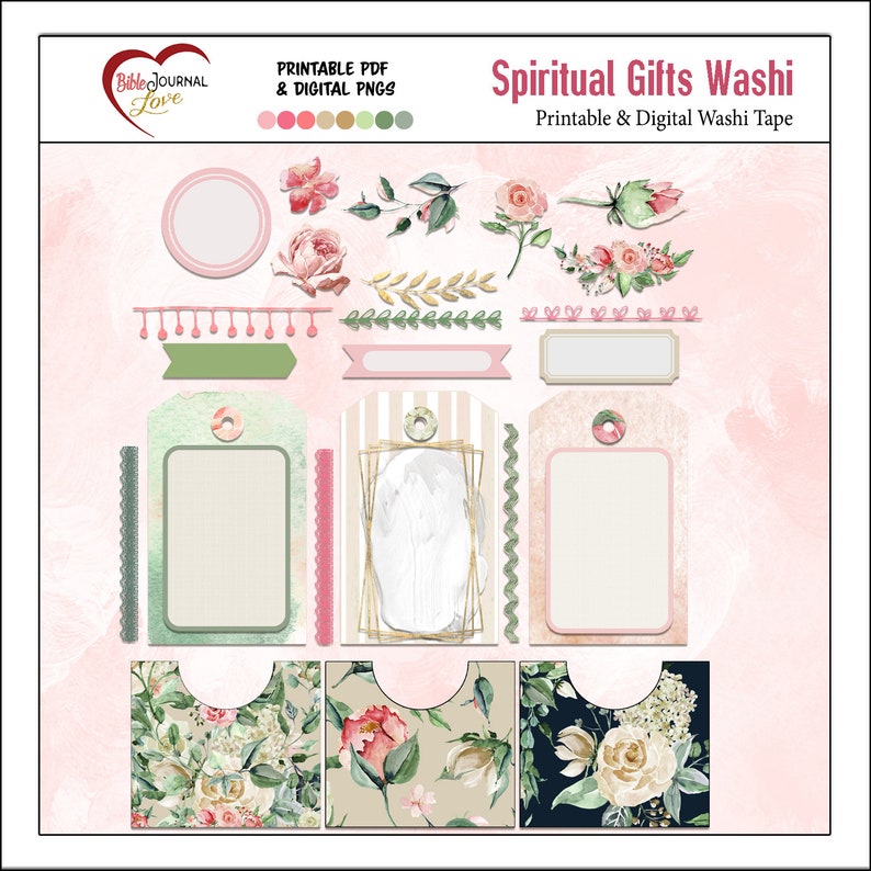 May include: Printable digital washi tape featuring floral designs in pink, green, and white. The tape includes frames, tags, and borders. The text "Spiritual Gifts Washi" is at the top of the image.
