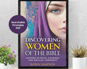 eBook Donne della Bibbia: Lezioni di fede di Robin Sampson (scarica PDF)