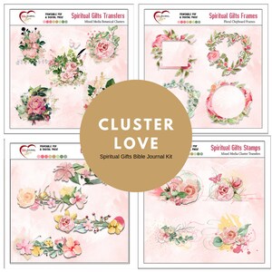 May include: A digital scrapbooking kit with a pink and green floral theme. The kit includes transfers, frames, stamps, and a Bible journal kit. The text "CLUSTER LOVE" is in the center of the image.