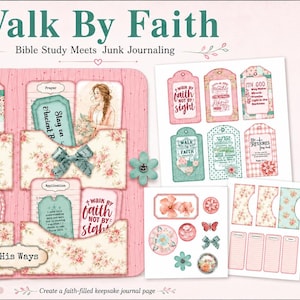 Walk By Faith Bible Journal Kit | Scripture Tags & Pockets, Junk Journal PDF and PNGS