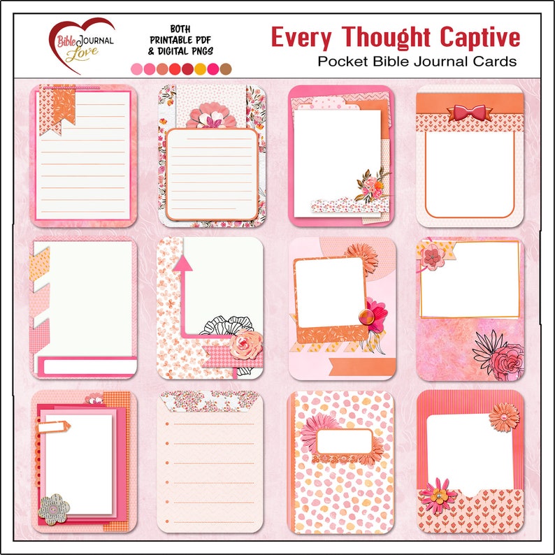 May include: A set of 10 printable pocket Bible journal cards with floral and geometric designs in pink, orange, and white. The cards feature blank spaces for writing and journaling. The text "Every Thought Captive" is at the top of the image.