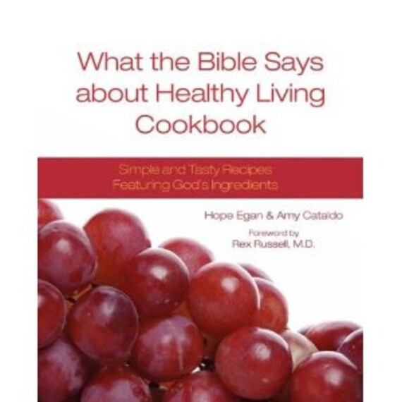What the Bible Says about Healthy Living Cookbook eBook Etsy