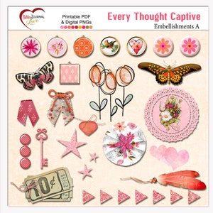 May include: A digital paper pack with pink, orange, and white embellishments for scrapbooking and digital art. The pack includes butterflies, flowers, hearts, stars, and other shapes. The text "Every Thought Captive Embellishments A" is at the top of the image.