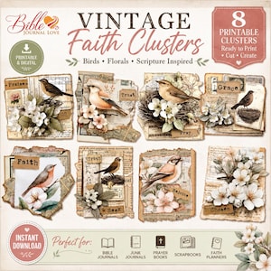 Puede incluir: Un conjunto de 8 clusters imprimibles con pájaros, arreglos florales y etiquetas de texto inspiradas en escrituras como Praise, Trust, Grace, Faith, Truth, Seek, Rejoice y Chosen, sobre fondos de papel envejecido con bordes rasgados.
