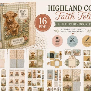 May include: A printable Highland Cow Faith Folio file folder booklet kit featuring 16 PDFs. The set includes various patterned papers, tags, envelopes, and journal elements with illustrations of Highland cows, floral motifs, and text like Stand Firm.
