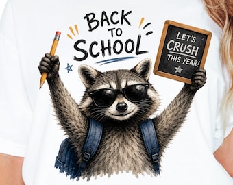 Mapache de regreso a clases PNG, Divertido regreso a clases PNG, Vamos a aplastar este año Profesor Estudiante PNG, Lindo diseño de sublimación de mapache
