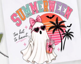 Summerween PNG, Too Hot to Haunt PNG, Cute Ghost Halloween PNG, Pink Coquette Ghost, Retro Spooky Summer Sublimation Design