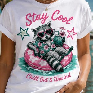 Bleiben Sie cool Chillen PNG Sublimation Design, lustige Waschbär Sommer Shirt, Strand Pool Float T-Shirt digitaler Download