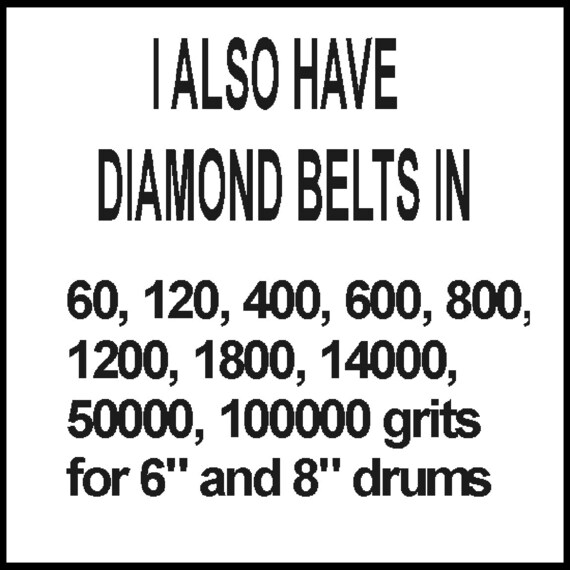 6 X 2 1/2 X 18 15/16 14000 Grit Diamond Sanding Belt for 6 Expanding Rubber Drum 