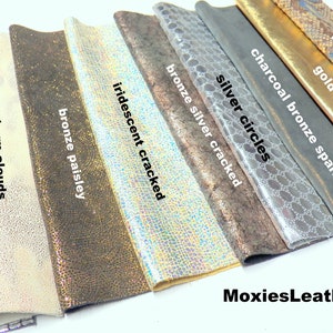 True iridescent leather , bronze paisley leather ,silver snake leather