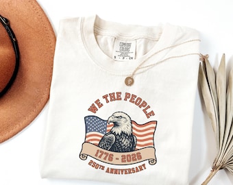 Camiseta comemorativa do 250º aniversário dos EUA | Camiseta "We The People Comfort Colors 1717" | Presente para homens e mulheres orgulhosos dos EUA no 250º aniversário (2026)