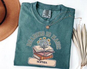 Custom Librarian Comfort Colors Shirt | Personalized Reading Is Magic Book Tee | Teacher Gift | Back to School Tee | Floral Book Shirt